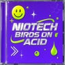 Birds On Acid