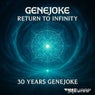 Return To Infinity: 30 Years Genejoke
