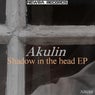 Shadow in the head EP