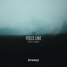 Feels Like (Zack B Remix)
