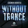Without Trance