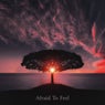 Afraid to Feel