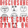 She’s Gone, Dance On (Extended Mix)