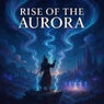 Rise of the Aurora