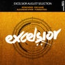 Excelsior August Selection