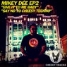 Mikey Dee EP2