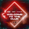 Welcome to the Club (Extended Mix)