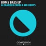 Bombs Bass EP