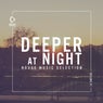 Deeper At Night Vol. 41