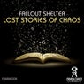 Lost Stories Of Chaos LP