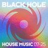 Black Hole House Music 07-25