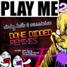 Done Didded Remixes
