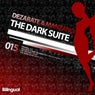 Dark Suite