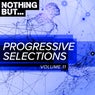 Nothing But... Progressive Selections, Vol. 11