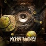 Filthy Bounce - Extended Mix