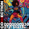 Let it shake your soul