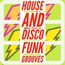 House & Disco Funk Grooves