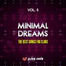 Minimal Dreams, Vol. 5 (The Best Songs for Clubs)