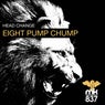 Eight Pump Chump