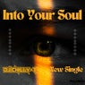 Into Your Soul