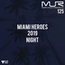 Miami Heroes Night 2019