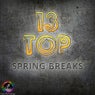 Top 13 Spring Breaks