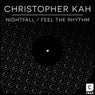 Nightfall / Feel The Rhythm