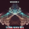 Techno Never Dies: Session 2