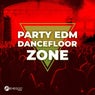 Party EDM Dancefloor Zone
