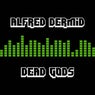 Dead Gods
