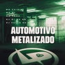 Automotivo Metalizado