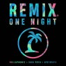 One Night (The Remixes)