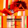 Sunny Terrace (Lounge Meets Deep House), Vol. 4