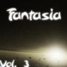 Fantasia Vol. 3