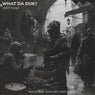 What da Duk? (Original Mix)