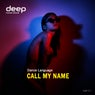 Call My Name