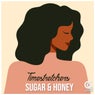 Sugar & Honey