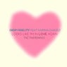 Looks Like I'm In Love Again (7md Remixes)
