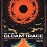 Gloam Trace
