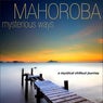 Mysterious Ways - A Mystical Chillout Journey