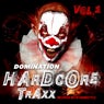 Domination Hardcore Traxx, Vol. 1 (Beloved with Hardstyle)