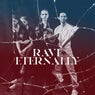 Rave Eternally (Extended Mix)