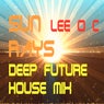 Sun Rays (Deep Future House Mix)