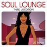 Soul Lounge (Third US Edition)