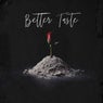 Better Taste