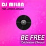 Be Free (feat. Joniece Jamison) [Declaration d'amour]