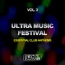 Ultra Music Festival, Vol. 3 (Essential Club Anthems)