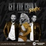 Get The Crown (Lourenzo & Diego Santander Remix)