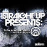 Straight Up! Presents: Lyon Echo Hits & Classics