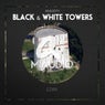 Black & White Towers